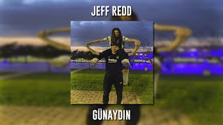 Jeff Redd  Günaydın Speed Up [upl. by Drugge]