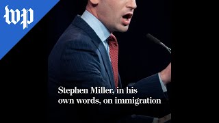 Stephen Miller in his own words on immigration [upl. by Seebeck]