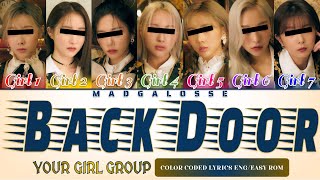 YOUR GIRL GROUP 7 MEMBERS — quotBACK DOORquot BY STRAY KIDS COLOR CODED HANEASY ROMENG LYRICS [upl. by Ettezyl511]