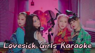 Lovesick Girls BLACKPINK karaoke lyrics ❤️🎤 [upl. by Dedra489]