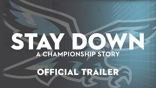 STAY DOWN A Championship Story  Official Trailer [upl. by Raquela]