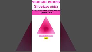 🎸  Are You a True Shoegaze Fan 4 1 [upl. by Morgan]