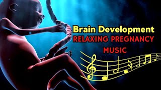 Music for Pregnancy and Unborn Baby Music for Pregnancy and Smart Baby Pregnancy Music [upl. by Nalek]