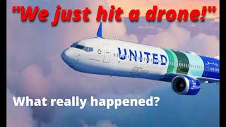 United Airlines 737 Max pilot reports collision with drone [upl. by Ford]