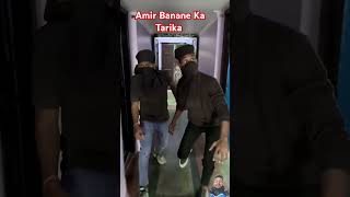 Aamir Banane Ka Tarika 🤣🤣🤣 funny comedy [upl. by Terrene]