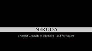 Neruda Trumpet concerto in E flat major 2nd movement  piano accompaniment [upl. by Harikahs]