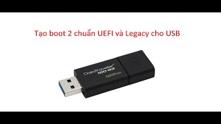 Hướng dẫn tạo Boot USB 2 chuẩn UEFI và Legacy với Bootice [upl. by Acinnor]