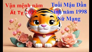 Tử vi Tuổi Mậu Dần 1998 Nữ mạng năm Ất Tỵ 2025 Sự nghiệp tài vận tình duyên và gia đạo [upl. by Attenauq]