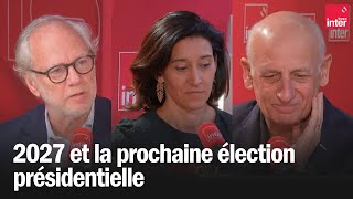 2027 et la prochaine élection présidentielle  Nathalie Schuck JeanMichel Aphatie Laurent Joffrin [upl. by Nattie]