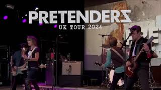 The Pretenders UK Headline Tour [upl. by Nnylatsyrc]