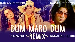 Dum Maro Dum  Tiktok Viral Remix  HD Karaoke With Scrolling Lyrics [upl. by Aivatnuhs745]