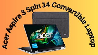 Acer Aspire 3 Spin 14 Convertible Laptop Review  Realtecshop [upl. by Yentiw]