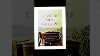 Livro O Vinho Novo é melhor Resenha virtual resenhavirtual [upl. by Saltzman]