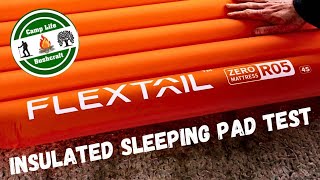 Flextail R5 ZERO Mattress  Insulated Sleeping Pad Test [upl. by Aiht]