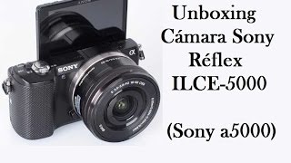 Unboxing SONY ILCE5000  SONY a5000 Camara para Youtube [upl. by Kaycee696]