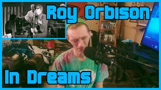 In Dreams Roy Orbison Reaction [upl. by Spiegel]