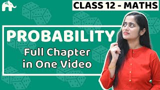 Probability Class 12 Maths  NCERT Chapter 13  CBSE JEE  One Shot हिंदी में [upl. by Atilek]