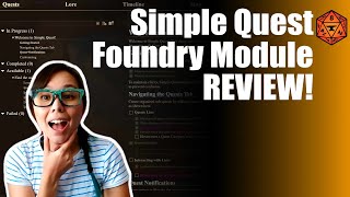 More than a Simple Quest  Foundry VTT Module Review [upl. by Dang]