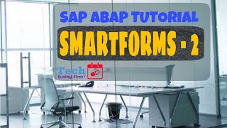 8 SAP ABAP  Smartforms  Part 2  Free Tutorials [upl. by Ammann]