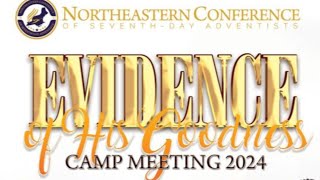 Sabbath June 29th 2024  NEC Camp Meeting 2024 [upl. by Naejamron490]