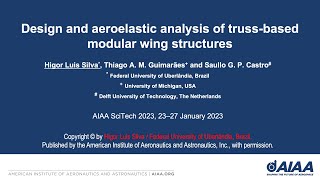 AIAA SciTech 2023  Design and aeroelastic analysis of trussbased modular wing structures [upl. by Naujuj]