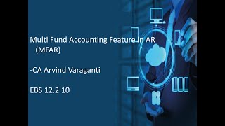 Oracle EBS Multi Fund Accounting in AR MFAR [upl. by Paulette]