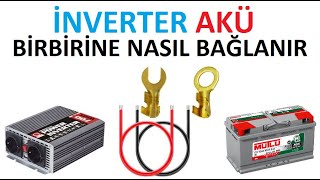 İnverter akü bağlantı kablosu nasıl yapılır Akü inverter birbirine nasıl bağlanır TEST [upl. by Elledoj]