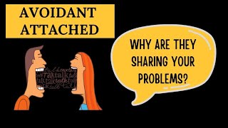 Avoidant Attachment Why They Talk Negatively About Relationships [upl. by Batsheva]