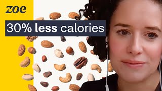 Why your body will absorb fewer calories from nuts  Dr Sarah Berry [upl. by Conroy11]