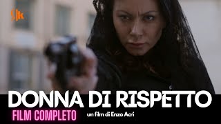 FILM COMPLETO  DONNA DI RISPETTO [upl. by Giles]