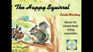 Music for mixedlevel string ensemble The Happy Squirrel [upl. by Emaj686]