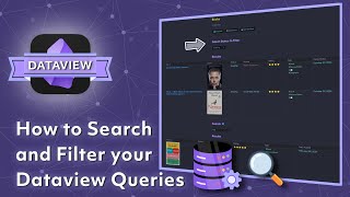 How to Search and Filter your Dataview Queries Like a Pro [upl. by Alexandra]