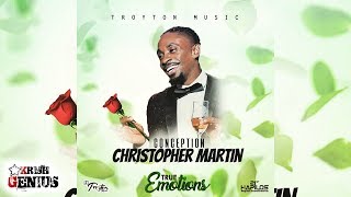 Christopher Martin  Conception True Emotions Riddim July 2017 [upl. by Waltner]