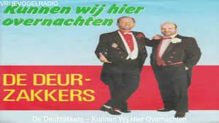 De Deurzakkers ‎– Kunnen Wij Hier Overnachten 1988 [upl. by Lihas]