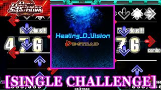 【DDR SN】 HealingDVision  DESTRAD SINGLE CHALLENGE 譜面確認Clap [upl. by Elahcar205]