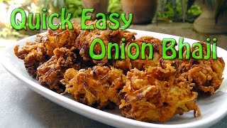 Quick Easy Onion Bhaji Recipe amp Cooking Guide Indian Restaurant [upl. by Ecinej]