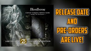 PREORDERS ARE UP Bloodborne Limited Complete Edition Guide FuturePress Books [upl. by Ajssatsan]