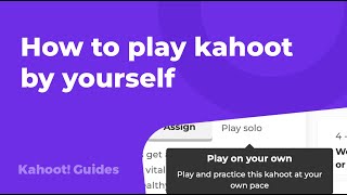 How to play kahoot by yourself [upl. by Delamare]