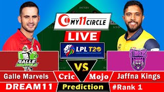 JK vs GAM🔴Live LPL FINAL  Dream11 Team Prediction Today I Jaffna Kings vs Galle  GL Team Today [upl. by Sly720]