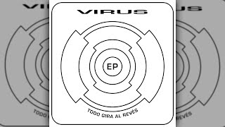 VIRUS  Todo Gira al Revés EP  2001 [upl. by Oribel833]