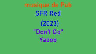 musique pub SFR Red 2023 [upl. by Swope]