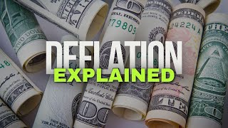 What Deflation is and How it Affects the Economy [upl. by Nesilla]