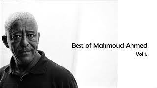 Best of Mahmoud Ahmed [upl. by Vanden284]