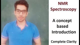 NMR Spectroscopy  A complete introduction [upl. by Gayla]