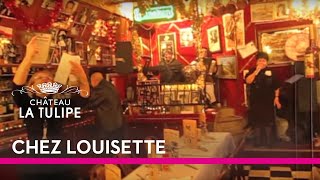 Chez Louisette [upl. by Jonme]