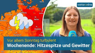 Wochenende Hitzepeak und Gewitter [upl. by Ruiz609]