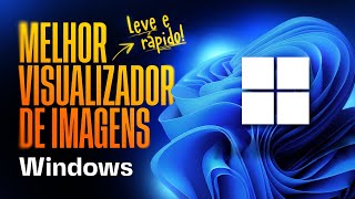 O MELHOR VISUALIZADOR DE IMAGENS para Windows Gratuito leve e rápido [upl. by Tara]