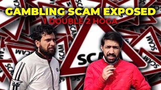 Gambling Scam exposed  Banihal JampK  1 DOUBLE 2 hoga  Must Watch [upl. by Abrahams230]