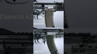 Ak107 vs Daewoo k2 [upl. by Itsrejk95]