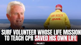 The Surf Volunteer Whose Life Mission To Teach CPR Saved His Own Life [upl. by Judie]